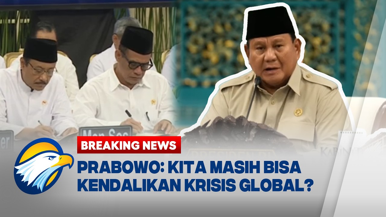 BREAKING NEWS - Prabowo: Banyak Negara Alami Krisis, Rakyat Harus Tenang, Masih Bisa Dikendalikan