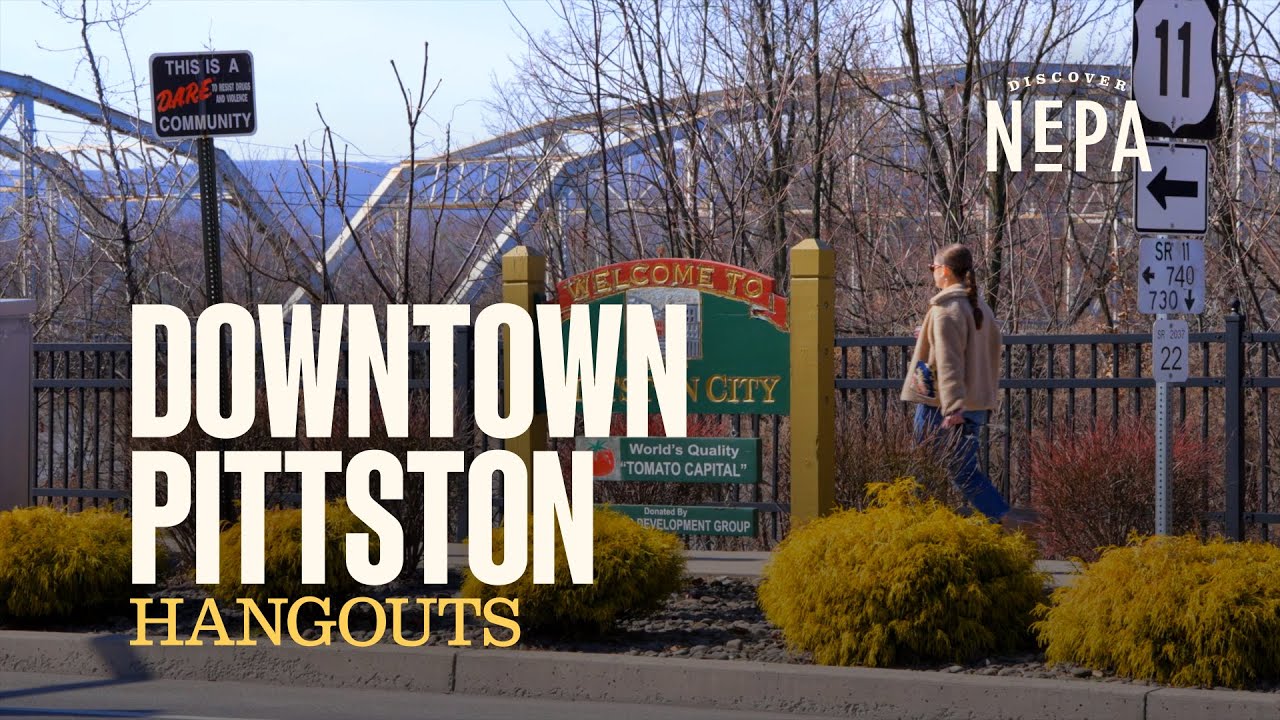 Downtown Pittston Hangout Spots | Northeastern Pennsylvania