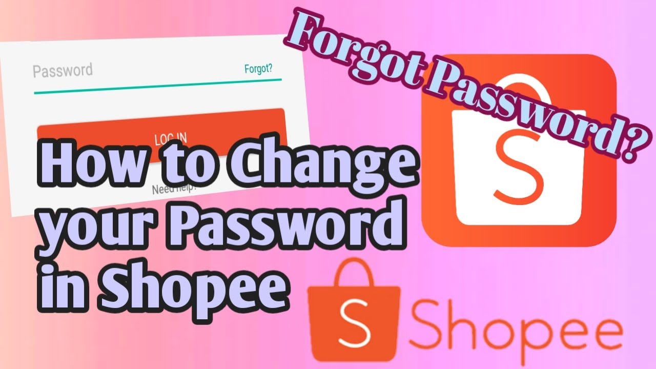 Forgot Your Shopee Account Password?🤦 | How To Change Your Shopee Account Password |Tutorial  2021 💥