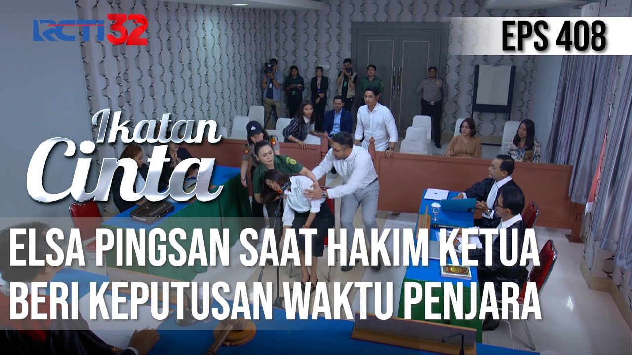 PINGSAN😱😱 HAKIM KETUA BERI KEPUTUSAN WAKTU PENJARA ELSA | IKATAN CINTA