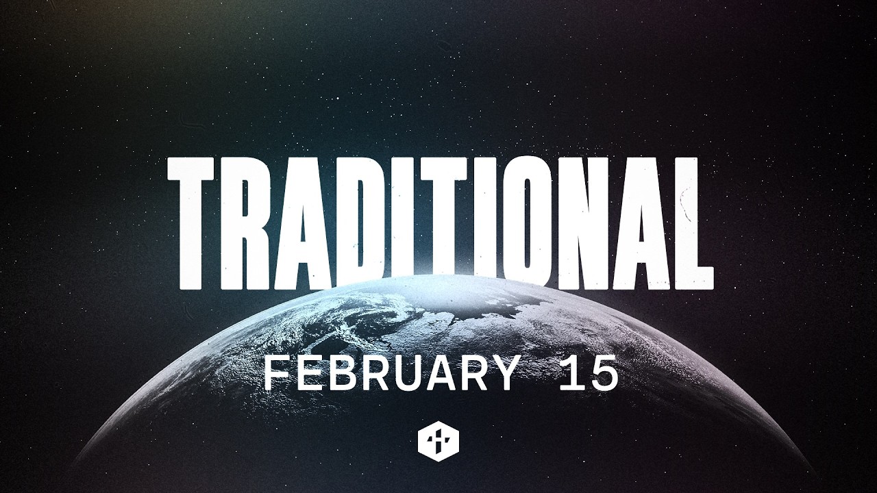 February 15th // Traditional Worship