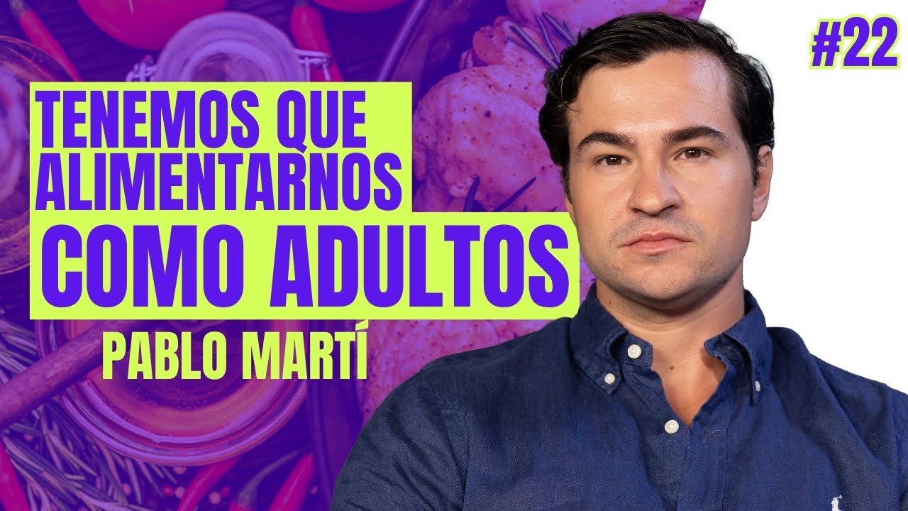 Nutrición ancestral vs alimentación moderna - Pablo Martí | MENTES INDOMABLES