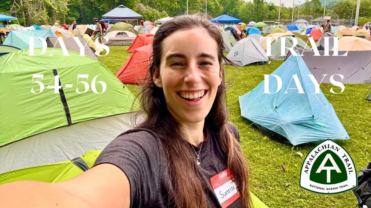 Days 54 - 56 | Trail Days!!! | Appalachian Trail 2025