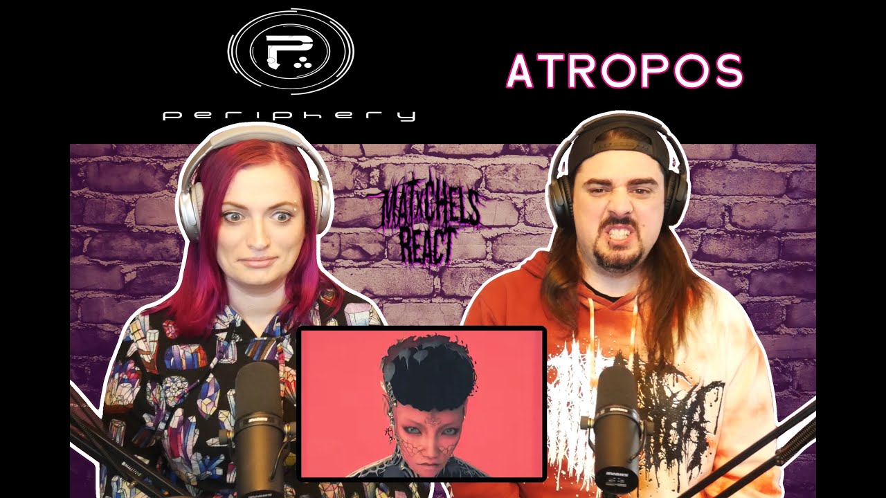 Periphery - Atropos (React/Review)