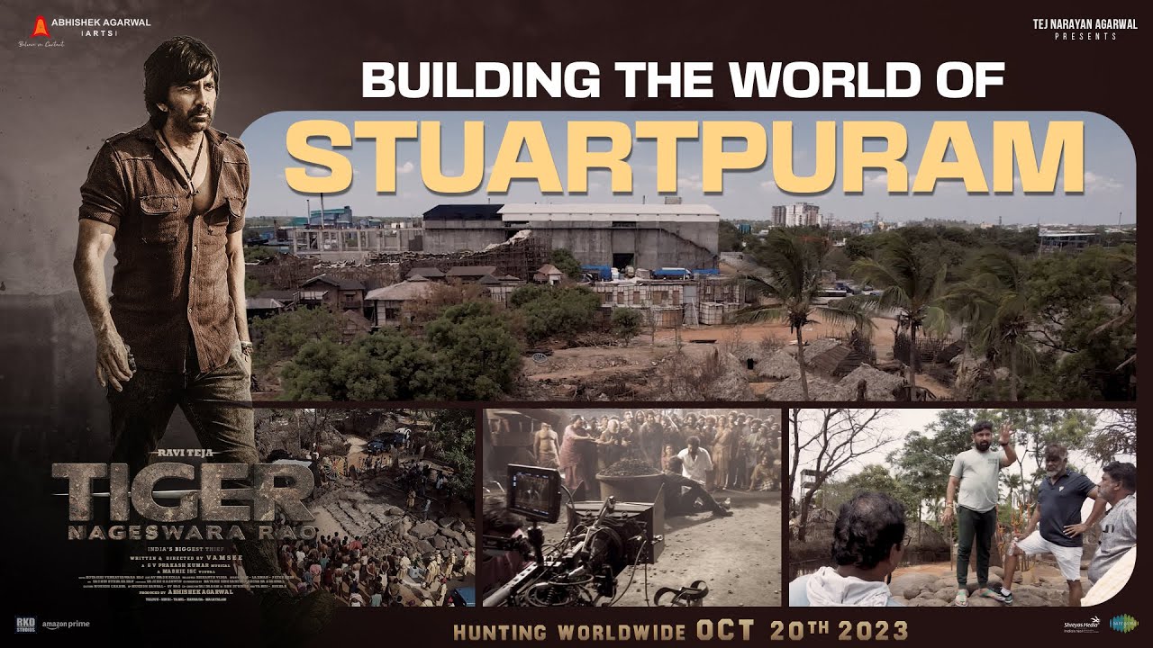 Stuartpuram Village Making | Tiger Nageswara Rao | Ravi Teja | Vamsee | Abhishek Agarwal