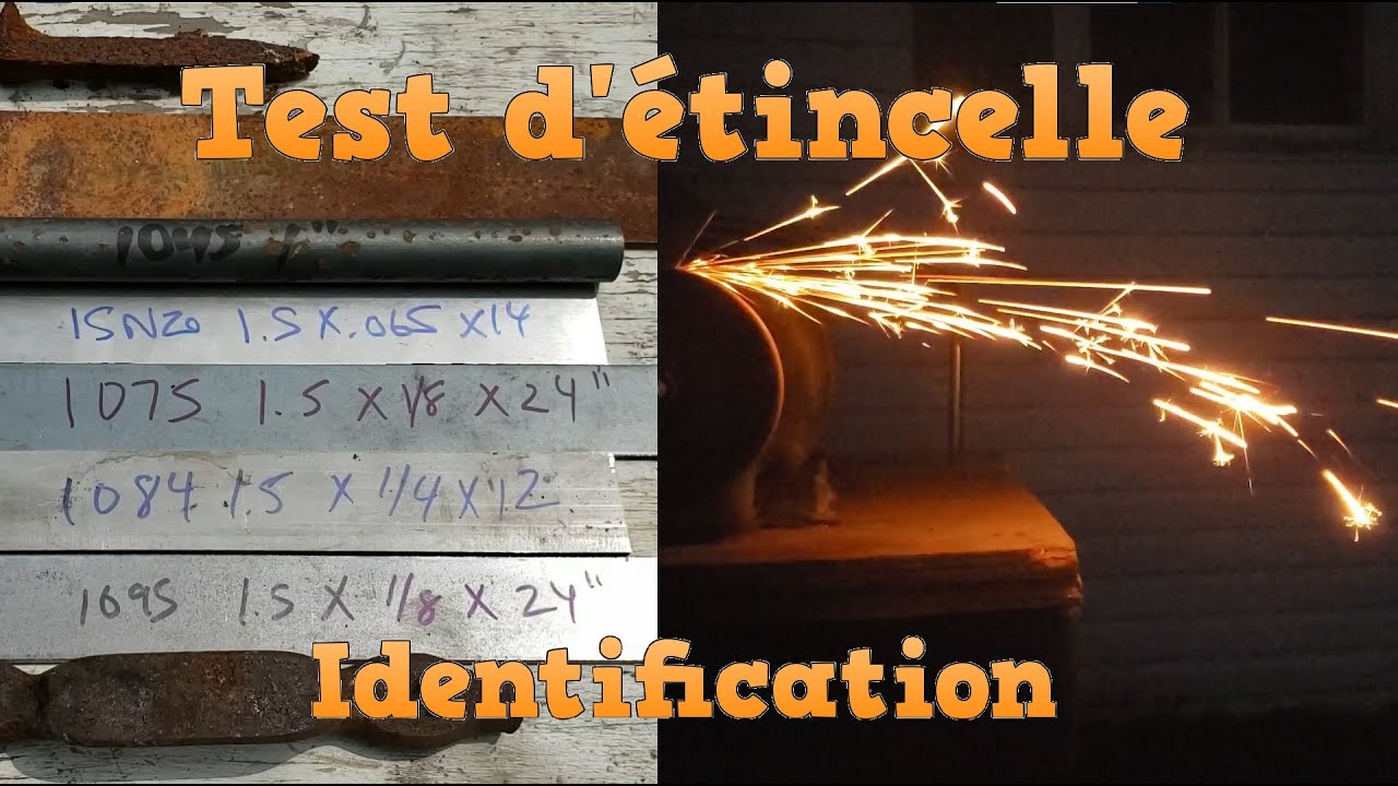Test d'étincelle (spark test) pour identifier des aciers inconnus !