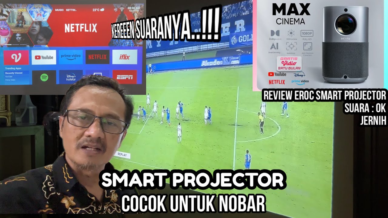JOSS..!!! REVIEW SMART PROJECTOR EROC COCOK DAN SIMPEL BUAT NOBAR. SUARANYA KEREEENN..!!!