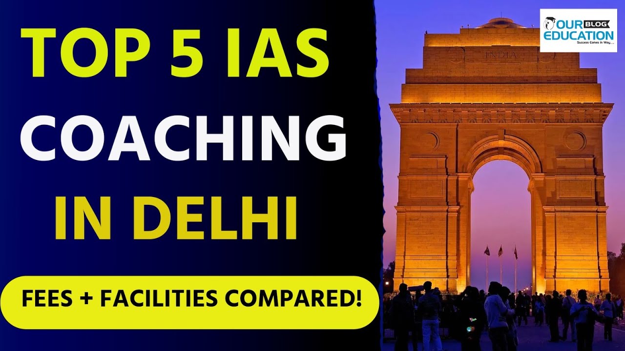 Top 5 IAS Coaching in Delhi  | Fees & Facilities Comparison  | Best UPSC Coaching 2025 #upsc