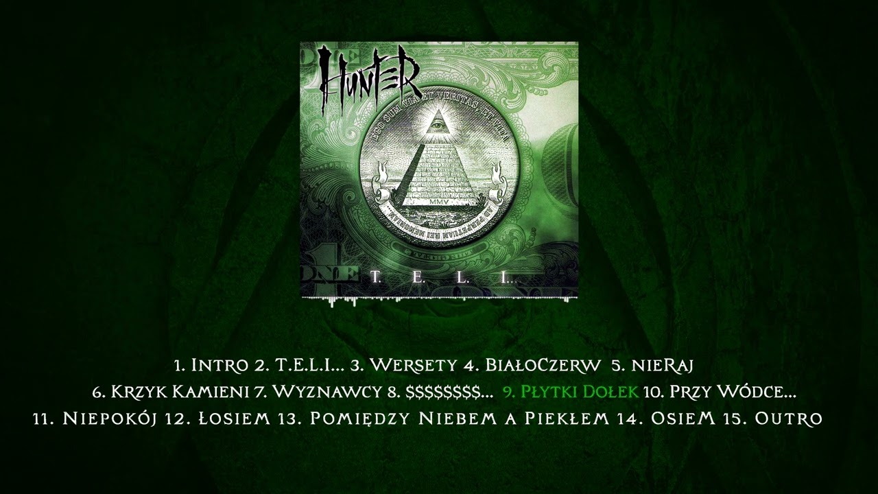 HUNTER - Płytki Dołek | 9 - T.E.L.I... (2005)