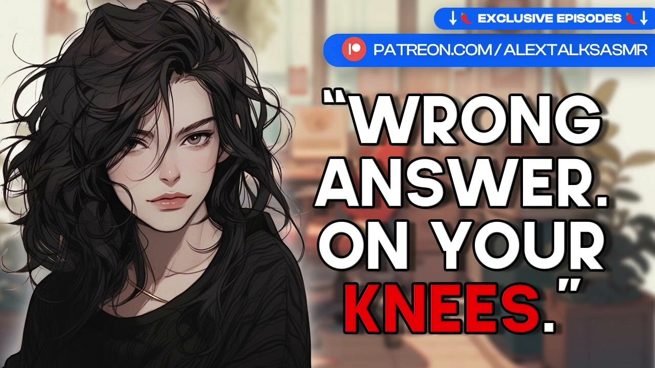 [🌶️VERY spicy🌶️] [F4F] Strict dommy tutor helps you study for French [good girl] [praise] | ASMR RP