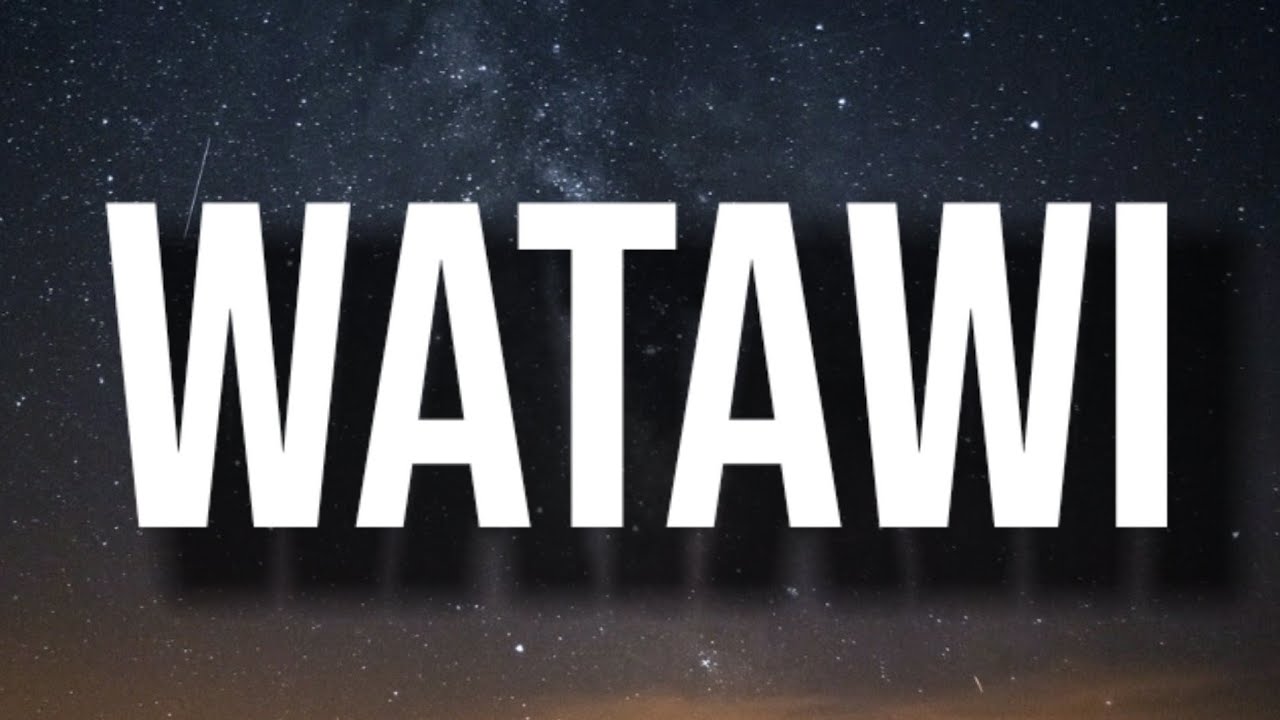 CKAY - WATAWI | ABIDOZA , DAVIDO ,FOCALISTIC | LYRICS