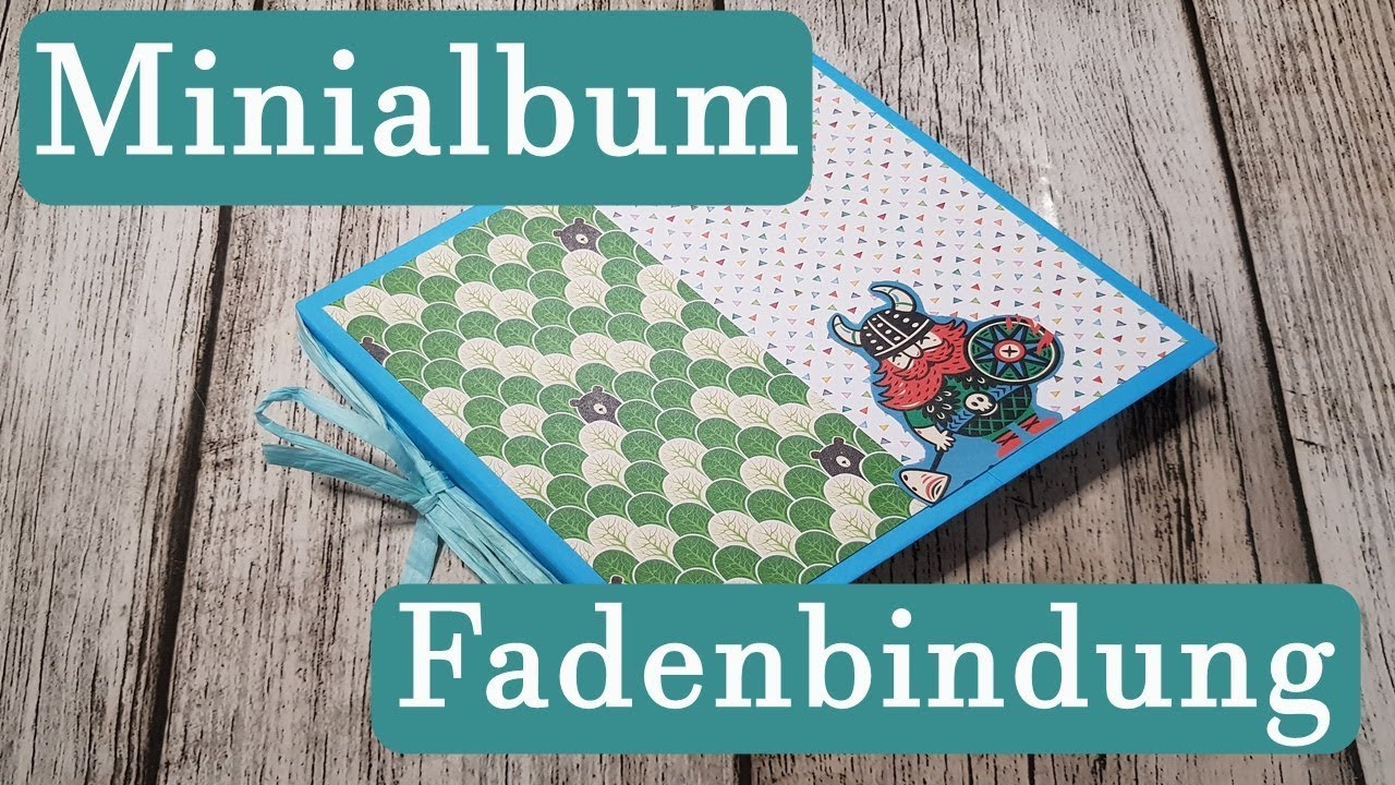 Minialbum mit der Fadenbindung ✿ Scrapbook selber machen ✿ Basteln mit Papier ✿ Anleitung