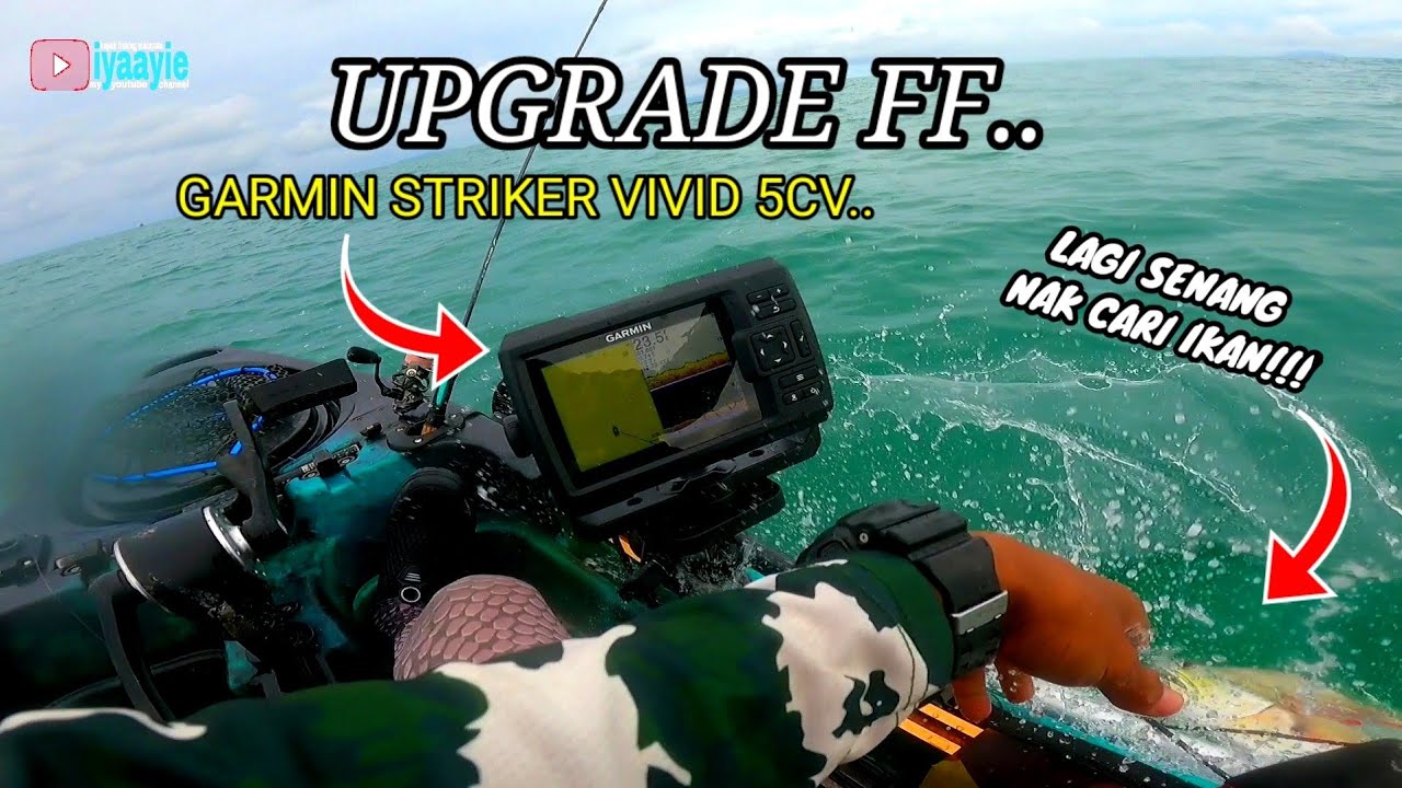 LAGI MUDAH CARI IKAN DENGAN GARMIN STRIKER VIVI 5CV[UNBOXING] KAYAK FISHING MALAYSIA..VLOG #109