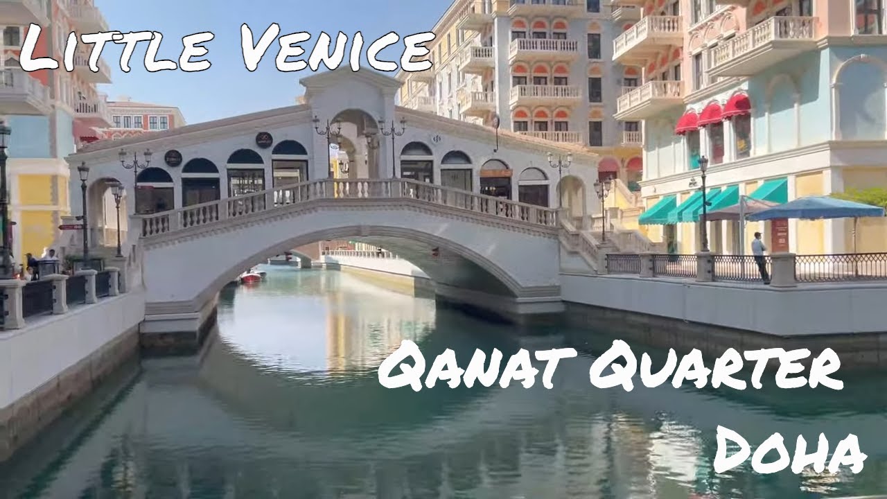 Discover Venice's Twin: Inside Doha's Stunning Qanat Quarter