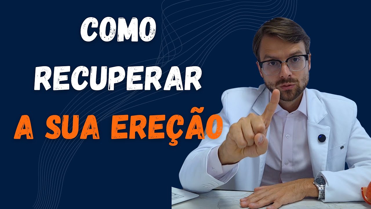 Impotência após a cirurgia de próstata? Como recuperar sua ereção!