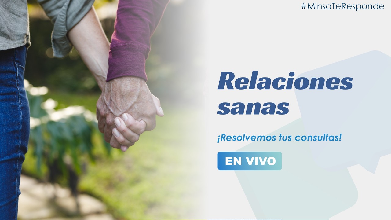 🔴 EN VIVO #MinsaTeResponde | Hablaremos sobre las relaciones sanas.