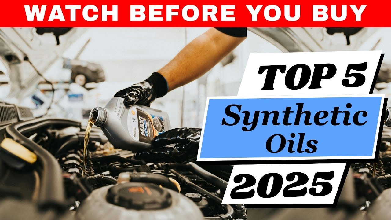Top 5 SYNTHETIC OILS That Will LAST LONGER in Your Engine 2026
