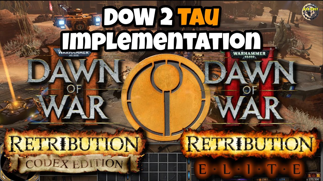 Сравнение модов Elite Mod и Codex Mod для реализации фракции Тау в DoW 2