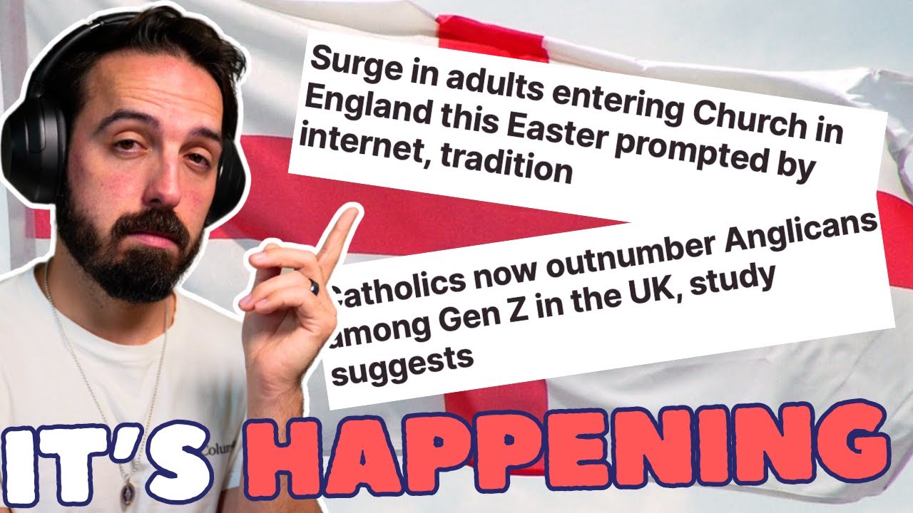 England is Catholic Again