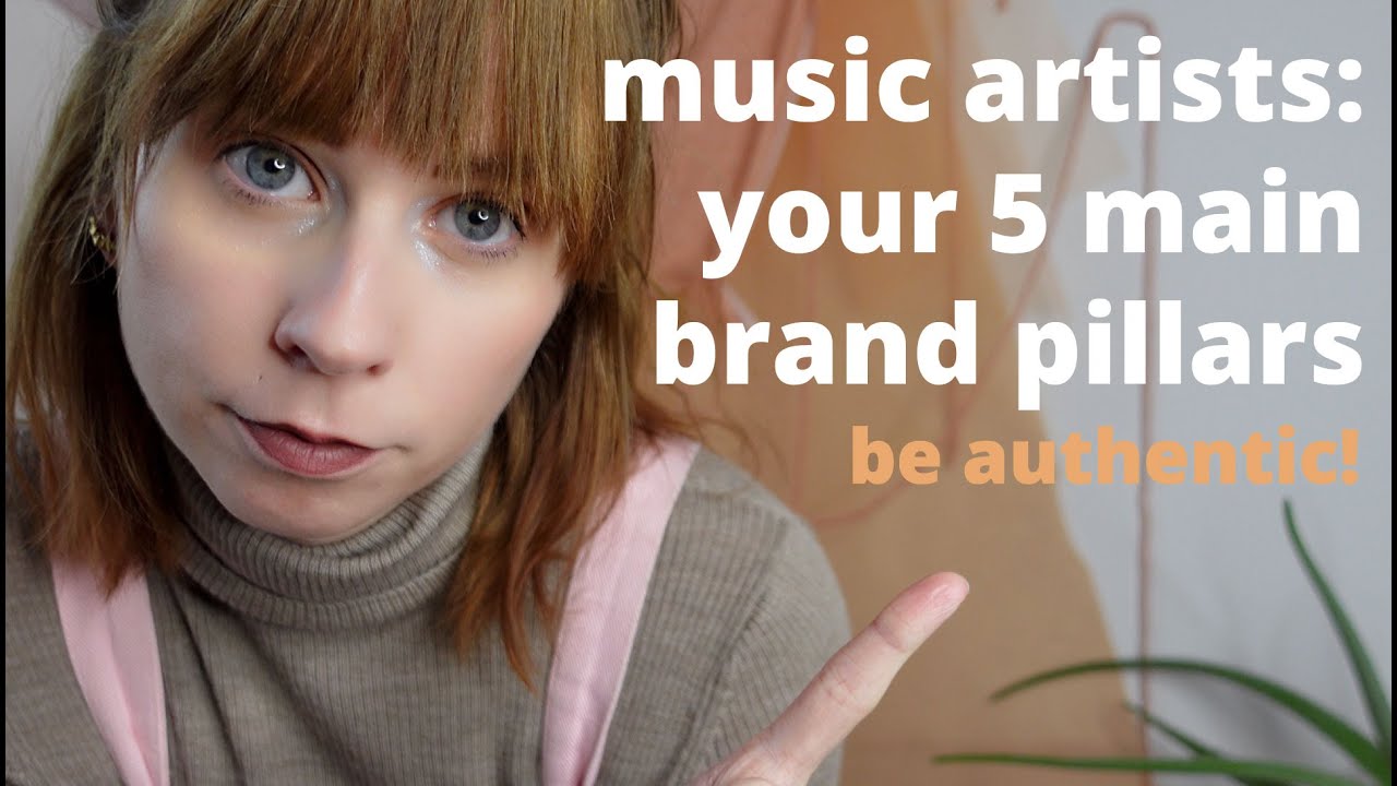 5 branding pillars for music artists: be authentic & consistent