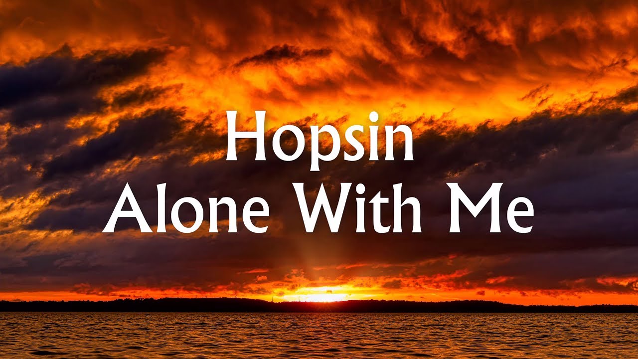🎶 ➧ Hopsin - Alone With Me (Lyrics / Lyric Video)