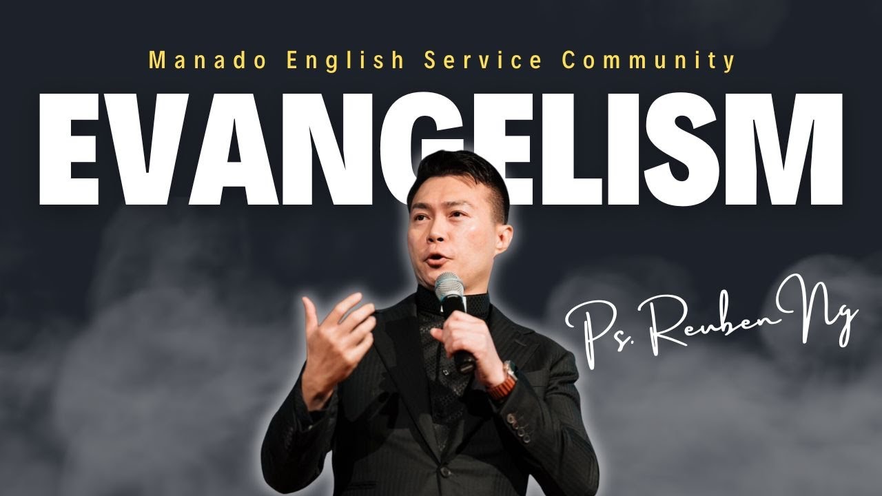 POWER TO EVANGELIZE  | Pastor Reuben Ng (Singapore)