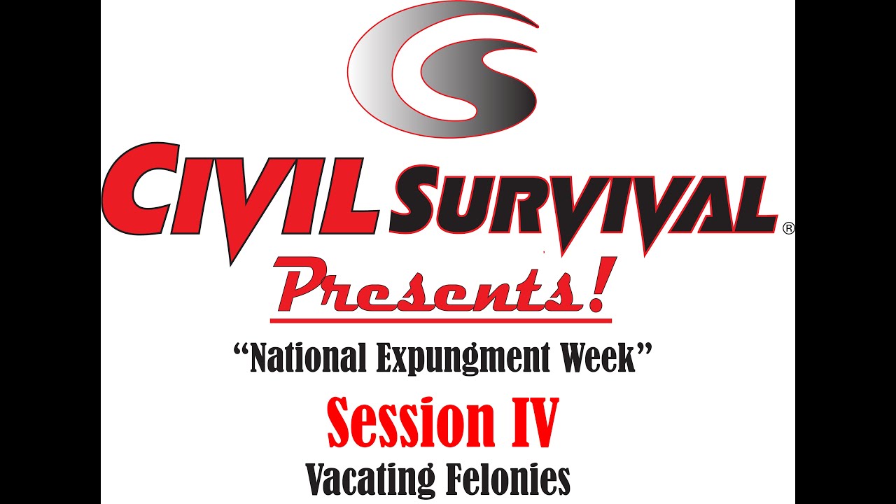 N.E.W day 4 Vacating Felonies