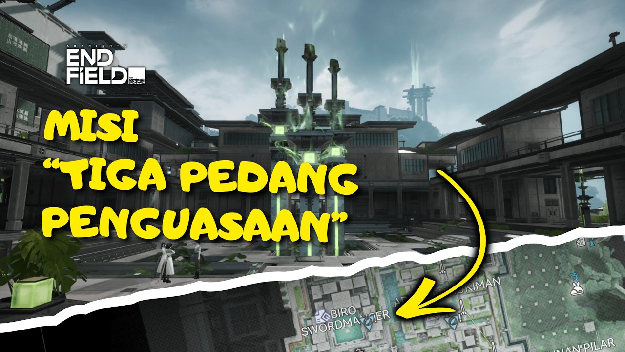 Misi Tiga Pedang Penguasaan | Misi Eksplorasi | Arknights: Endfield