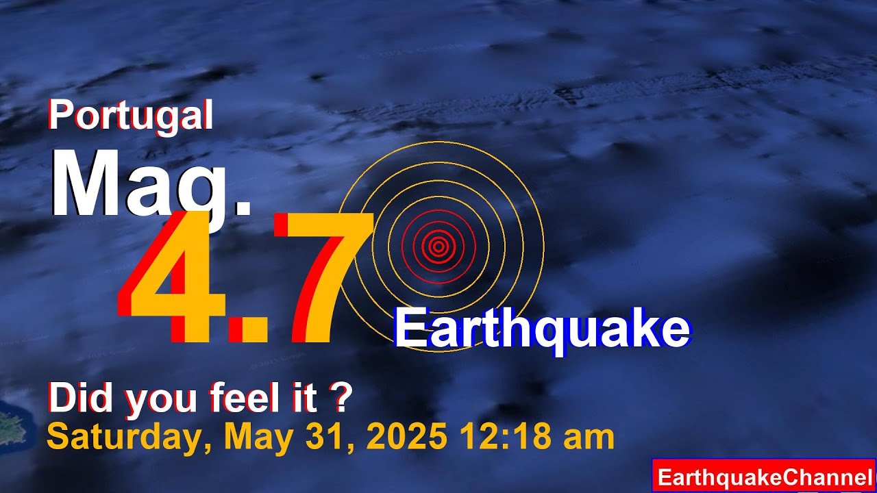 Portugal: Azores Islands Region on Saturday, May 31, 2025, at 12:18 am (Universal Time) Earthquake