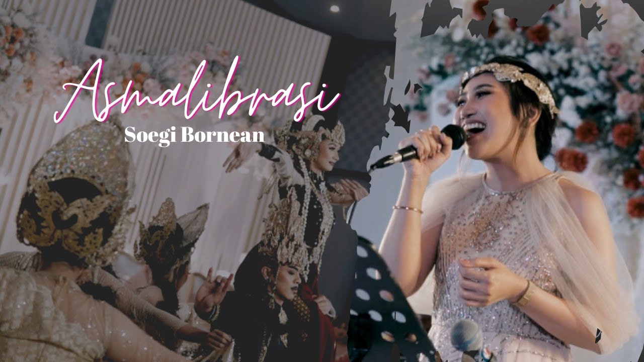 ASMALIBRASI - SOEGI BORNEAN (JUDITH & CO MUSIC ENTERTAINMENT)