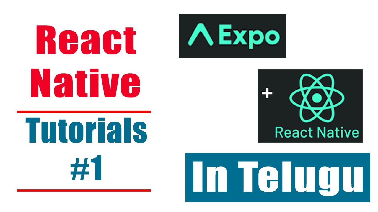 ReactNative Expo Tutorials In Telugu #1