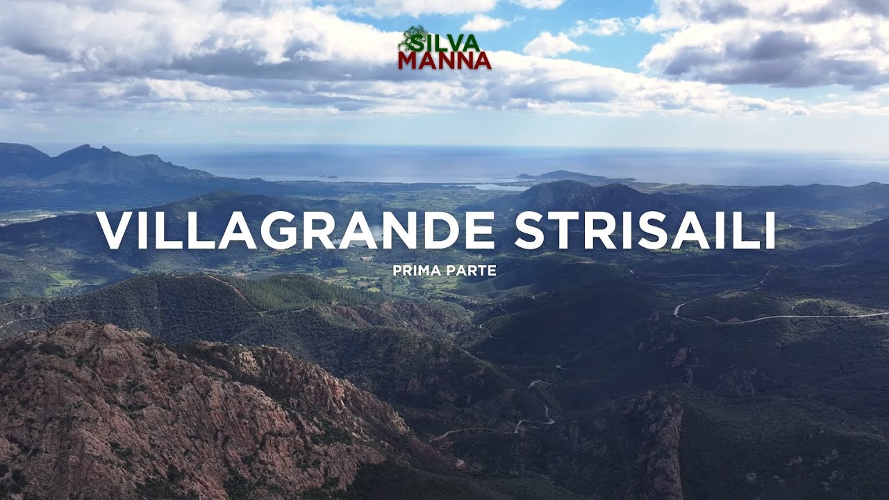 SILVA MANNA 2025 - Villagrande e Villanova Strisaili - Prima Parte