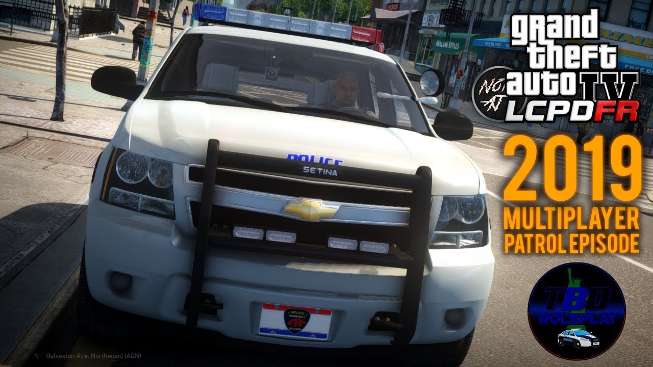 GTA 4 LCPDFR Multiplayer Patrol - Day 16 | 2019 MP Gameplay: Pursuits, Shots Fired, etc. [TBD RP 🚔]
