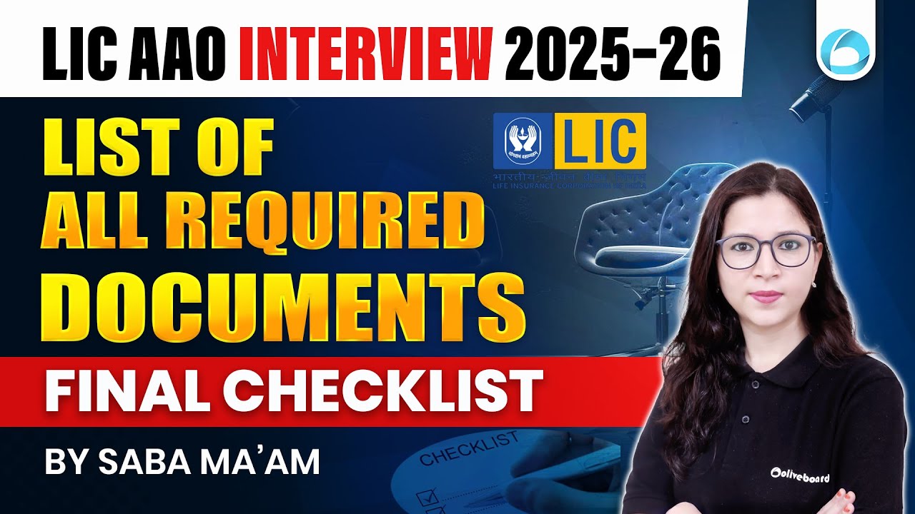 LIC AAO Interview 2025–26 Documents Required | Final Checklist for Interview | Must Watch