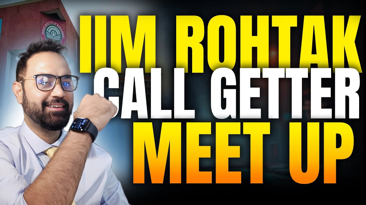 IIM Rohtak 2025 Call Getters Meet | How To Crack IIM Rohtak Interviews | Extempore | Interview Tips