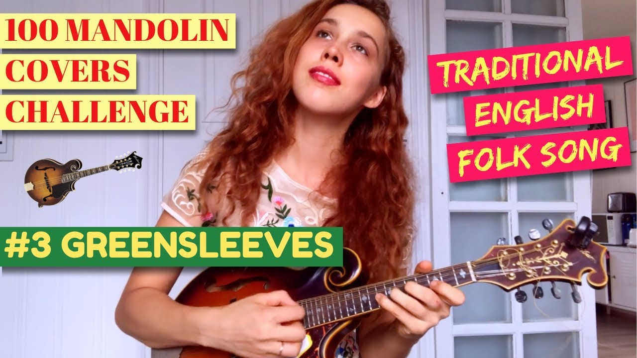 GREENSLEEVES ENGLISH FOLK SONG - Mandolin cover by Sonya First