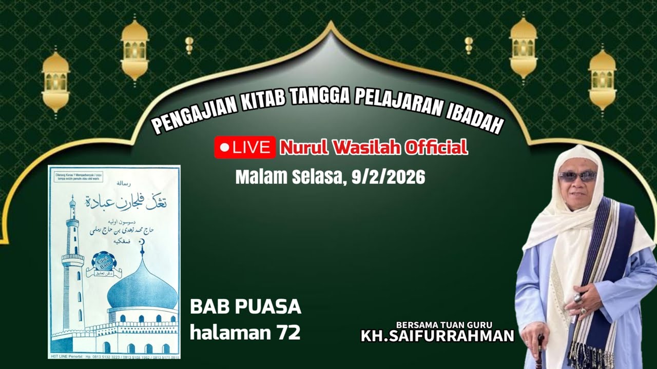 Pembacaan kitab Tangga Pelajaran ibadah, Bab puasa,9/2/2026