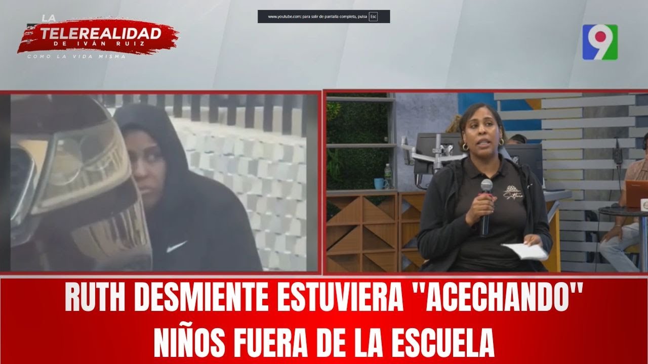 Ruth desmiente estuviera 