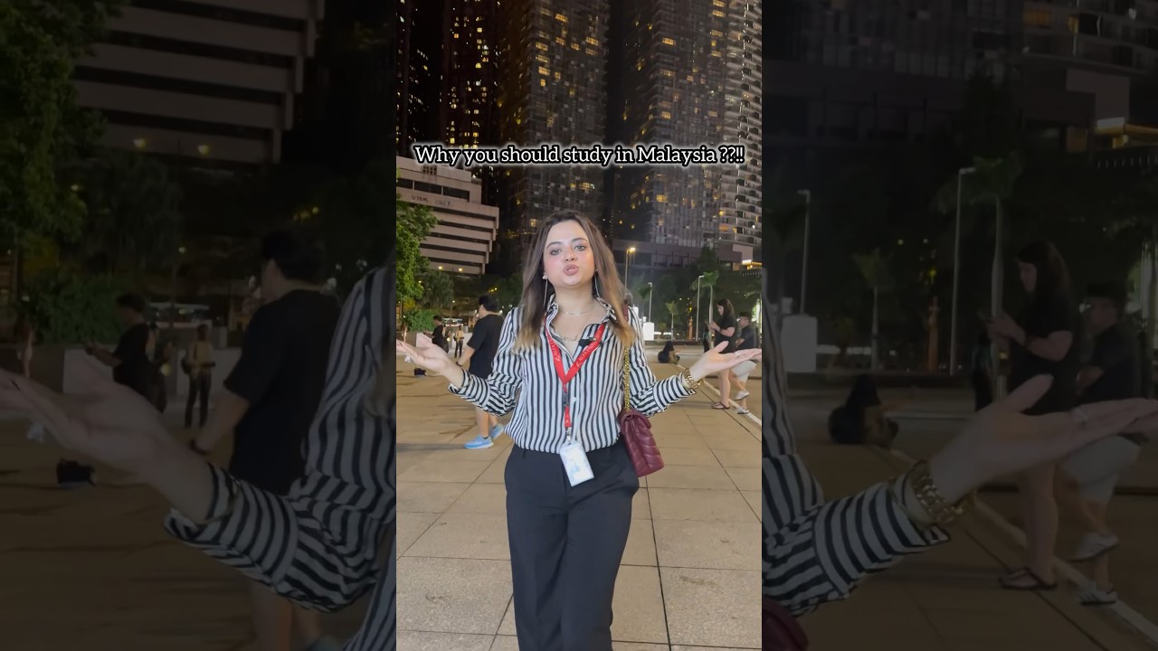 Why you should study in Malaysia 🇲🇾🇧🇩 #educationconsultant #malaysia  #studyinmalaysia