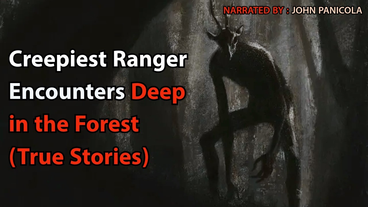 Creepiest Ranger Encounters Deep in the Forest (True Stories)