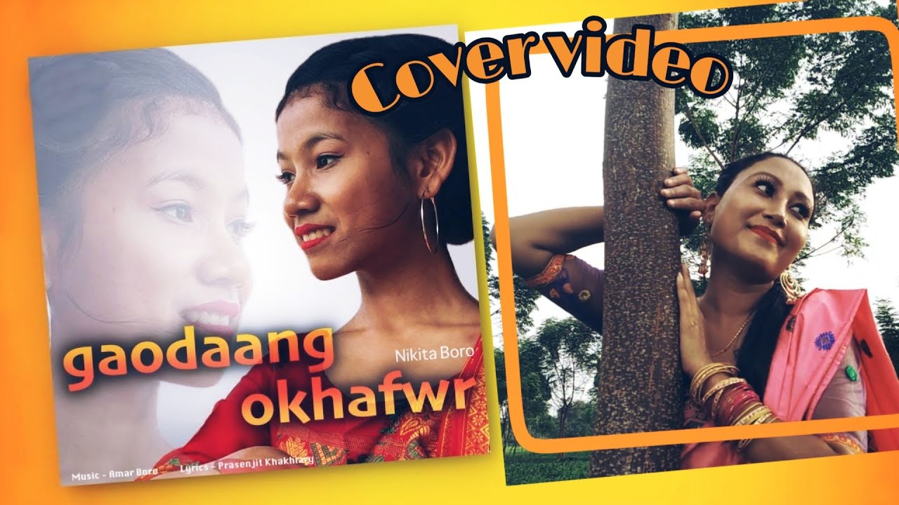Gaodaang okhafwr cover video by rimi jimi 2020