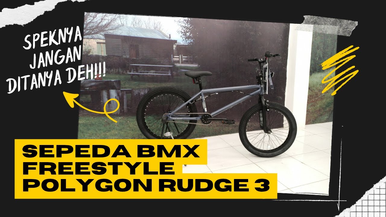 Polygon Rudge 3: Sepeda BMX Freestyle Paling Keren dan Tangguh!
