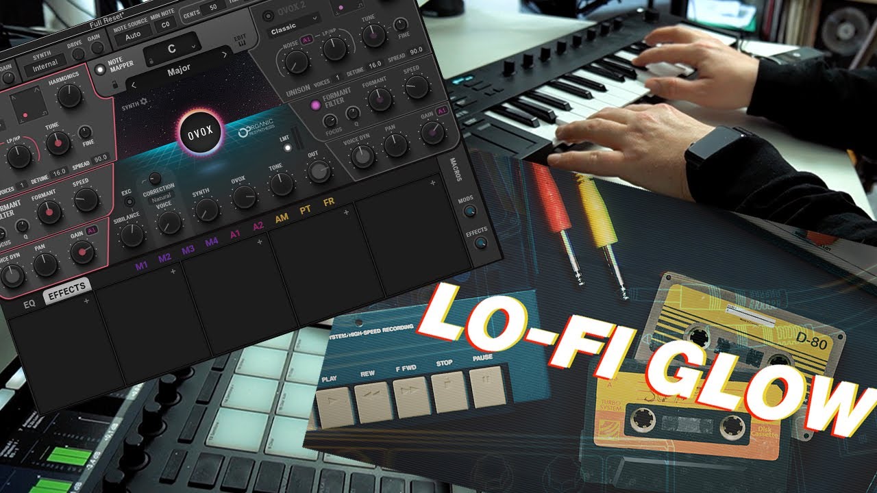 Checking out Waves Ovox and Native Instruments Lo-Fi Glow