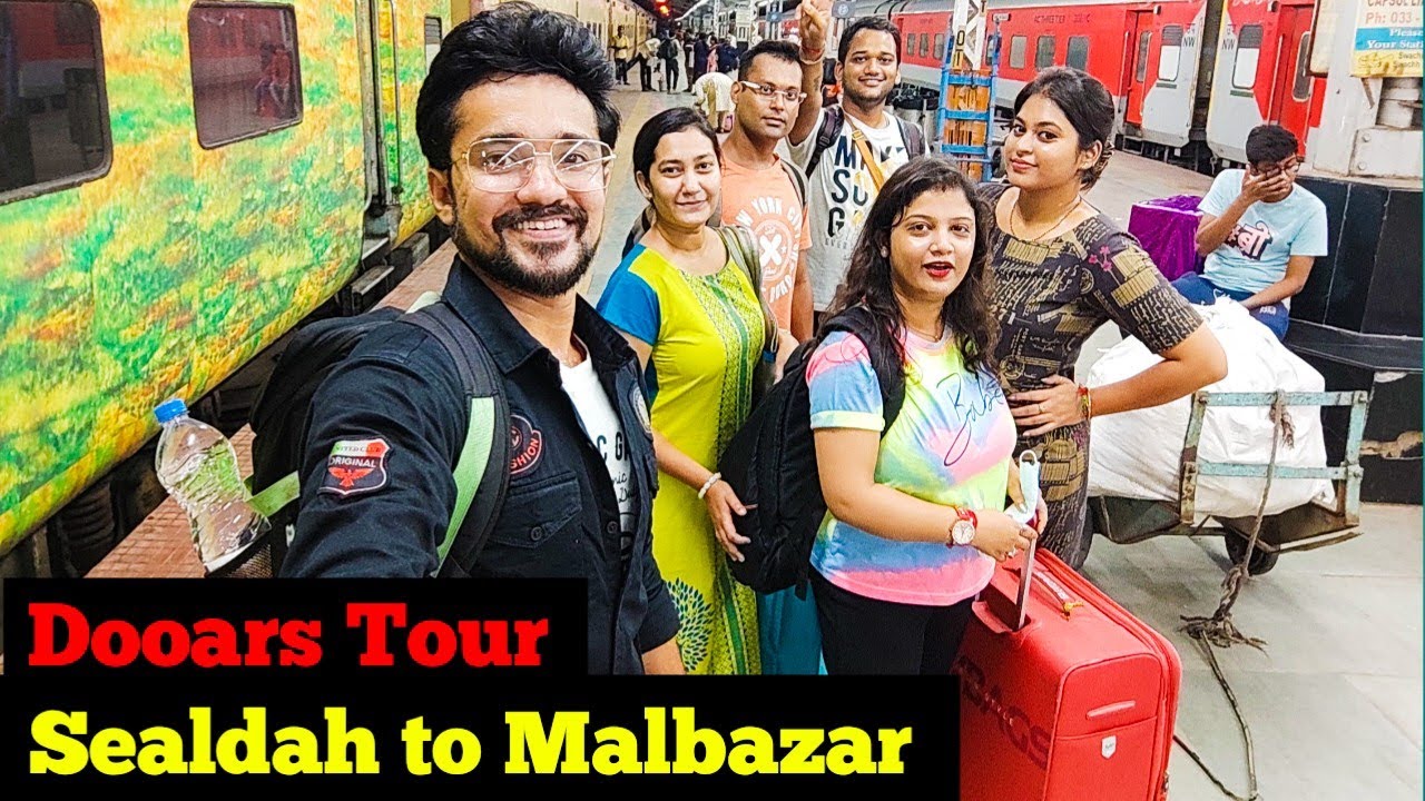 Sealdah to Dooars Trip by Train | Destination Wedding to Dooars | Kanchan Kanya Express | Malbazar