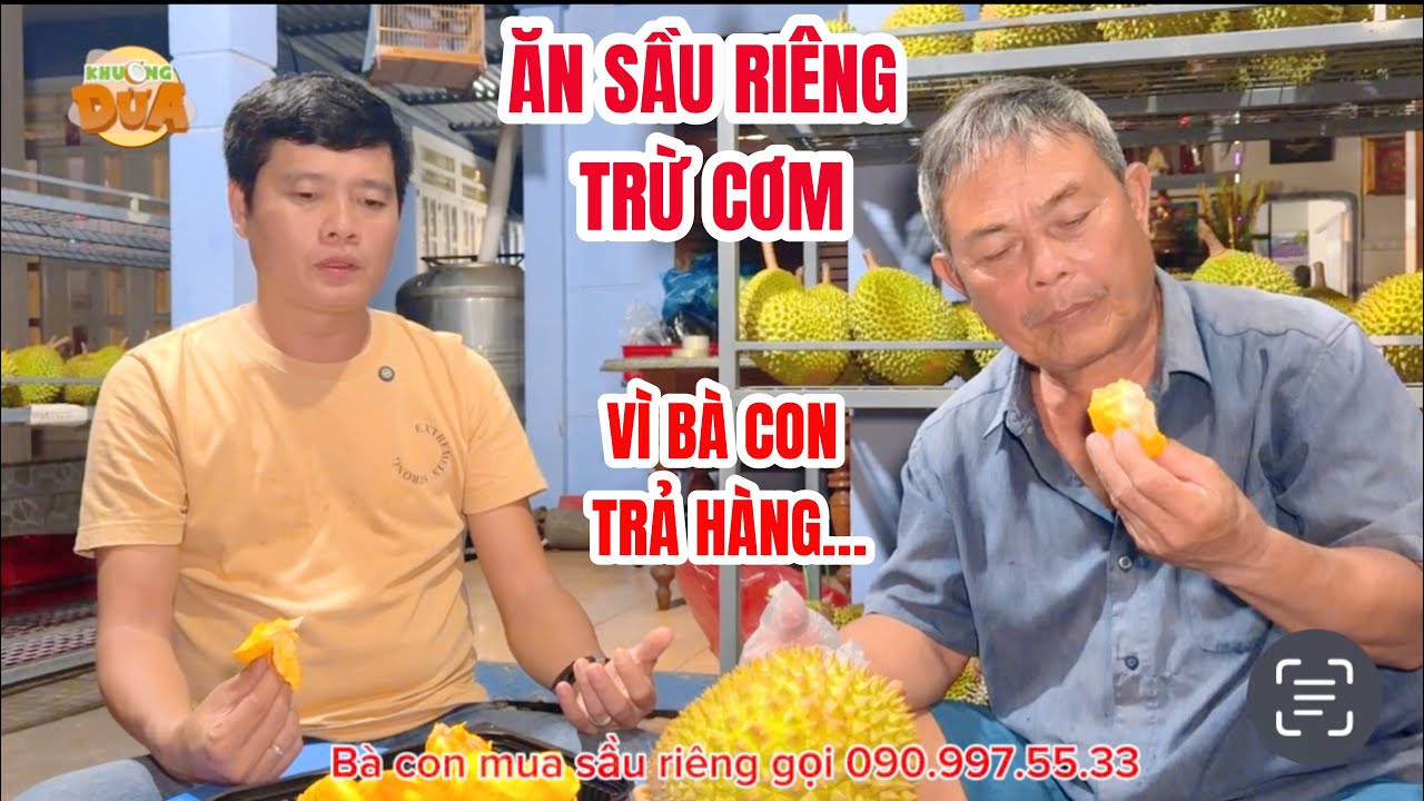 Tội nghiệp ba vợ Khương Dừa hay bị thằng rể báo, phụ bán sầu riêng giờ phải ăn trừ cơm luôn vì….