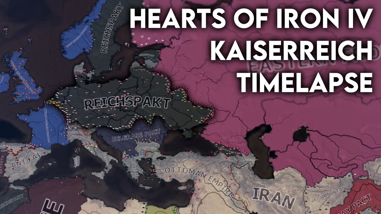 HOI4 KAISERREICH TIMELAPSE