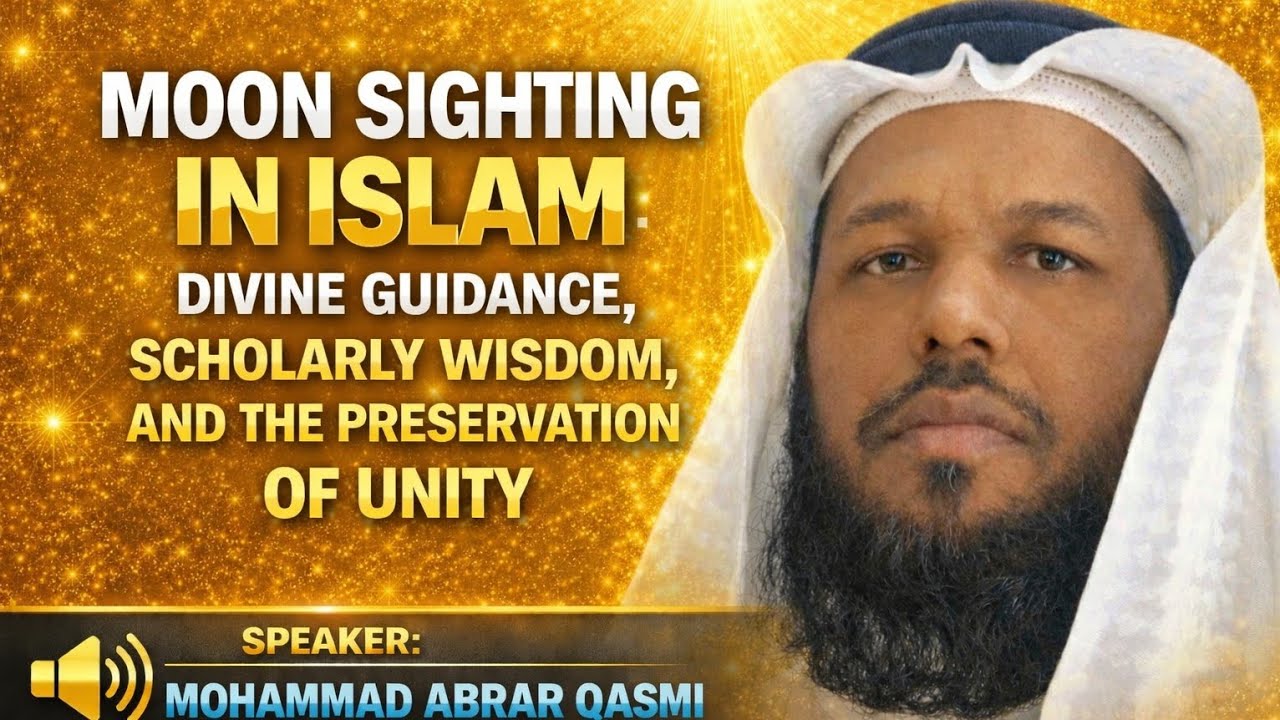 Moon Sighting in Islam: Divine Guidance,  by Mohammad Abrar Qasmi