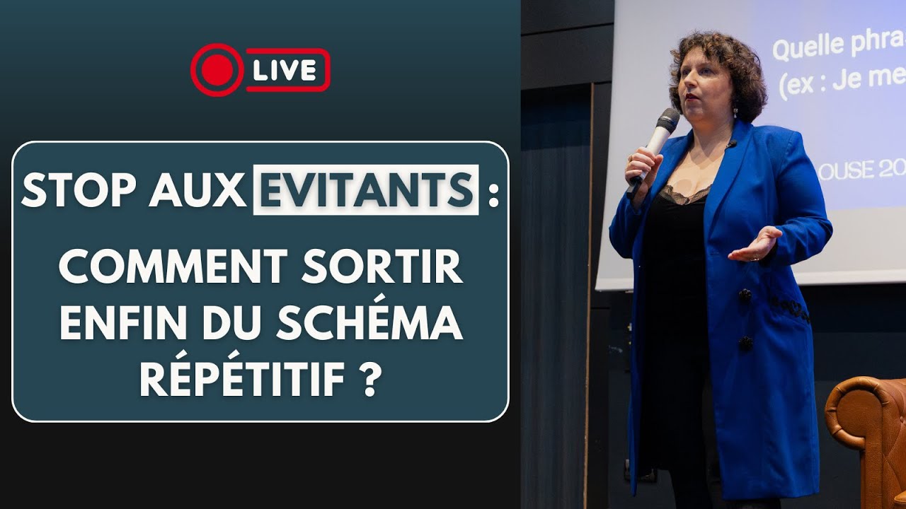 STOP AUX EVITANTS : Comment sortir ENFIN du schéma répétitif ?