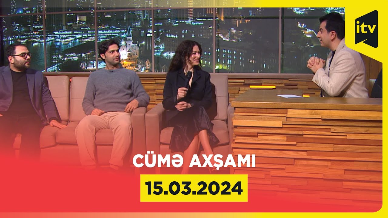 Cümə axşamı | Turanə Hüseynli, Əlibəy Məmmədli, Orxan Mərdan, Samira Rəcəbli  | 15.03.2024