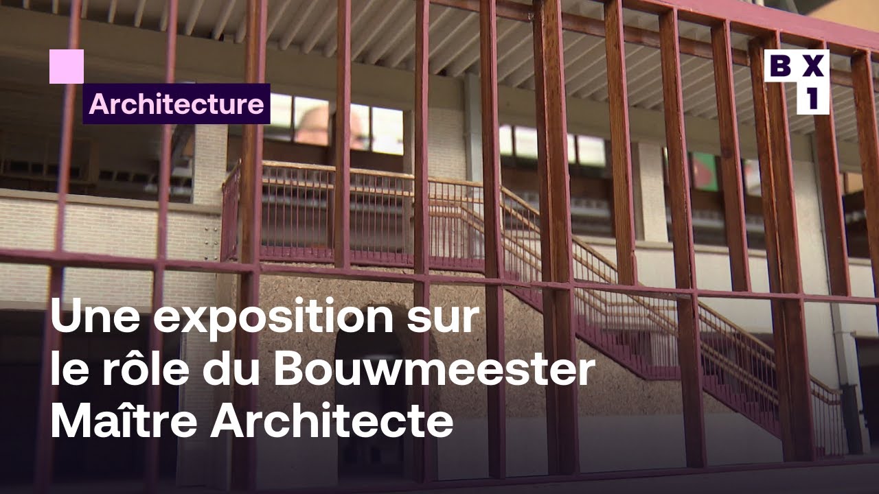Soft Power Sauvage : une exposition sur le rôle du Bouwmeester Maître Architecte à Bruxelles